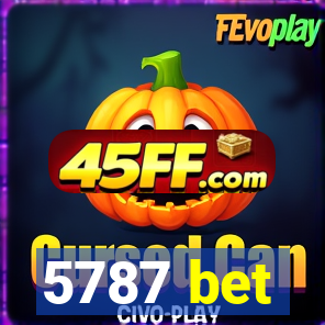 5787 bet